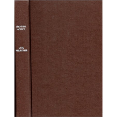 L'été meurtrier, Sébastien Japrisot, 1984 - vengeance