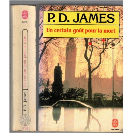 Un certain goût pour la mort, P.D. James, 1990 - , aristocrate anglais,  société anglaise, crime, roman policier
