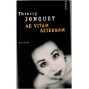 Ad vitam aeternam, Thierry Jonquet, 2002 - piercing, roman policier
