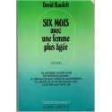 Six mois avec une femme plus âgée, David Kaufelt, 1974 - femme 1970, différence d'âge, roman d'amour