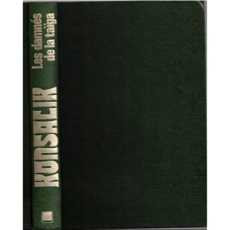 Les damnés de la Taïga, Heinz Konsalik, 1977 - Sibérie, roman d'aventure,  écrivain allemand