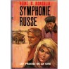 Symphonie russe, Heinz Konsalik, 1964 - Sibérie, exode, roman d'aventure,  écrivain allemand
