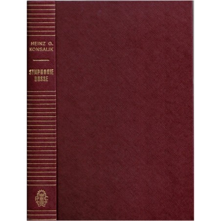 Symphonie russe, Heinz Konsalik, 1964 - Sibérie, exode, roman d'aventure,  écrivain allemand