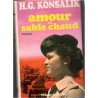 Amour et sable chaud, Heinz Konsalik, 1968 - Israël, guerre des Six Jours,  écrivain allemand