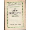 Le Christ recrucifié, Nikos Kazantzaki, 1957 - village grec, Grèce, Passion du Christ, grecs orthodoxes,