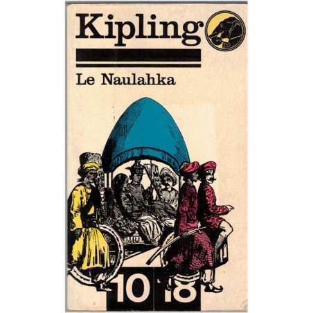 Le Naulahka, un conte d'Occident et d'orient, Rudyard Kipling, 1980 - Inde, Colorado