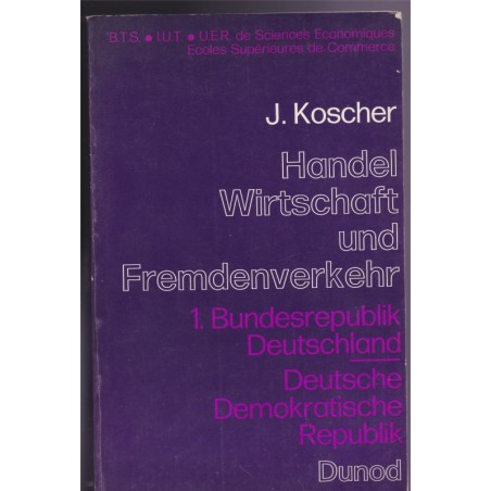Handel Wirtschaft und Fremdenverkehr, Koscher, 1974, manuel d'allemand, université