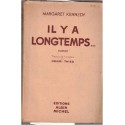 Il y a longtemps, Margaret Kennedy, 1945 -