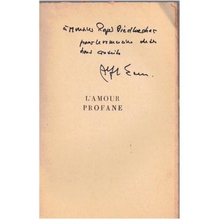 L'amour profane, Alfred Kern, 1959 - roman dédicacé par Alfred Kern, couvent, perte de la foi,