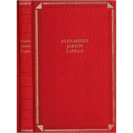 Fanfan, Alexandre Jardin, 1992 - préludes de l'amour,