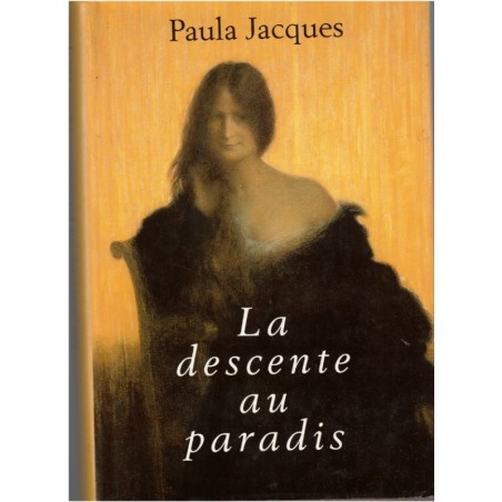 La descente au paradis, Paula Jacques, 1995 - Egypte
