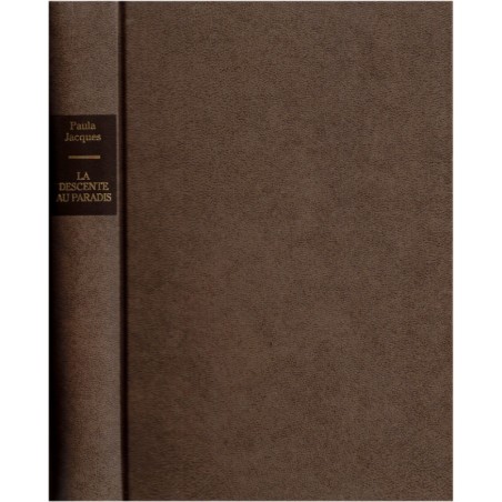 La descente au paradis, Paula Jacques, 1995 - Egypte