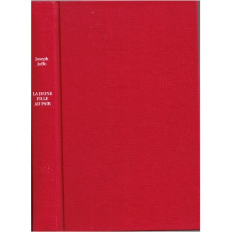 La jeune fille au pair, Joseph Joffo, 1994 - Allemande à Paris, famille juive, fin 2e guerre mondiale