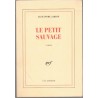 Le petit sauvage, Alexandre Jardin, 1992 - enfance