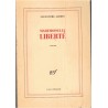 Mademoiselle Liberté, Alexandre Jardin, 2002 - recherche de l'absolu, roman d'amour