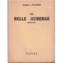 La Belle Auberge, Joseph Jolinon, 1947 - jeune femme volage, roman d'amour