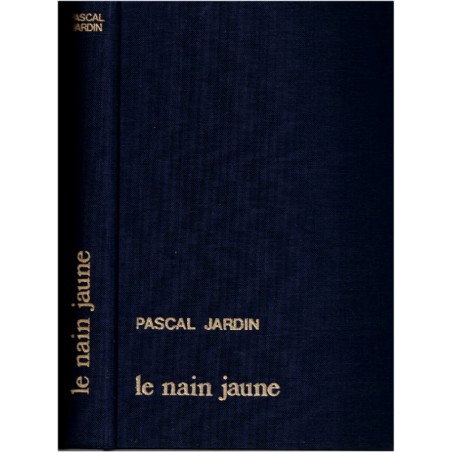 Le nain jaune, Pascal Jardin, 1979 - image du père