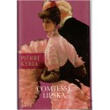 Comtesse Lipska, Pierre Kyria, 2004 - Cour de Vienne, femme ambitieuse, Empire austrio-hongrois