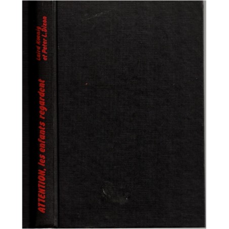 Attention les enfants regardent, Laird Koenig et Peter Dixon, 1978 - mystère