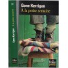A la petite semaine, Gene Kerrigan, 2011 - Irlande, kidnapping, roman policier, écrivain irlandais