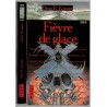 Fièvre de glace, Dean Koontz, 1995 - suspense, frayeur, terreur,
