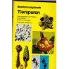 Tierspuren, Bang und Dahlström - Empreintes et traces d'animaux, animaux sauvages, zoologie,