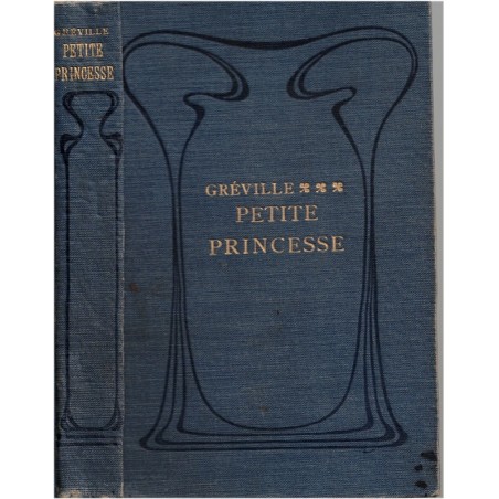 Petite princesse, Heny Gréville, 1899 - aristocratie russe, Menton, littérature jeunesse