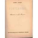 Pontcarral, Albéric Cahuet, 1947 - Périgord, Colonel d'Empire, soldat de Napoléon, amours sous la Restauration