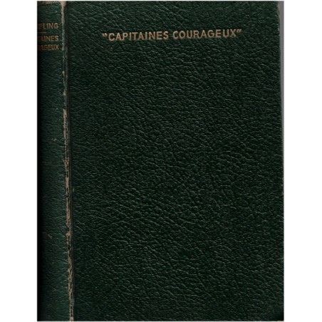 Capitaines courageux, Rudyard Kipling, 1932 - aventures en mer, enfant sur un bateau, bateaux, marins, roman d'aventures