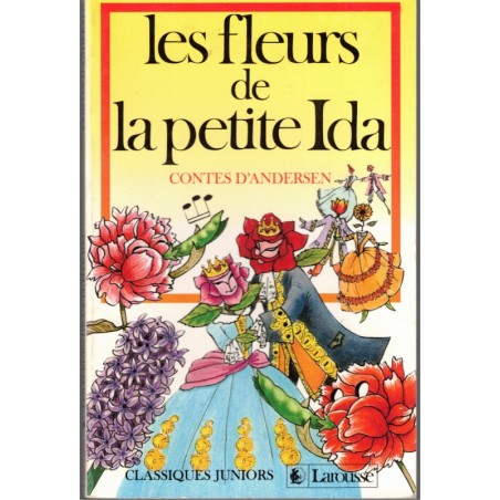 Les fleurs de la petite Ida, Hans Christian Andersen, 1986 - contes, littérature jeunesse