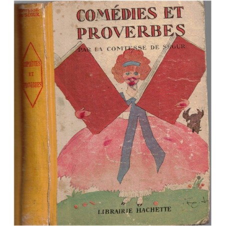 Comédies et proverbes, Comtesse de Ségur, 1949 - contes, théâtre enfants, littérature jeunesse, Hachette