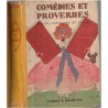 Comédies et proverbes, Comtesse de Ségur, 1949 - contes, théâtre enfants, littérature jeunesse, Hachette