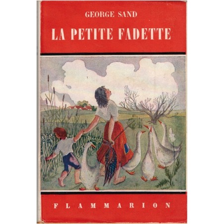 La petite Fadette, George Sand, 1949 - littérature jeunesse, Flammarion