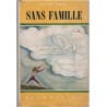 Sans famille, T2, Hector Malot, 1943 - enfant abandonné,  saltimbanques, littérature jeunesse, Flammarion