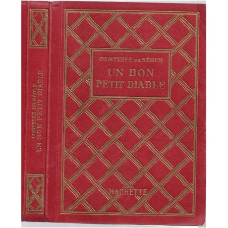 Un bon petit diable, Comtesse de Ségur, 1931 - enfant intrépide, littérature jeunesse