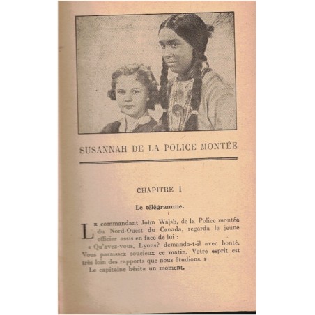Susannah de la Police Montée, Muriel Denison, 1948 - Shirley Temple, cinéma, Amérique, indiens, acteurs,  rose illustrée