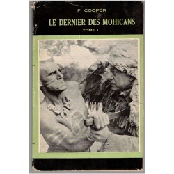 Le dernier des Mohicans, 2 tomes, Fenimore Cooper, 1951 - Far West, cow-boys, indiens, western, cinéma, Sélect-Univers