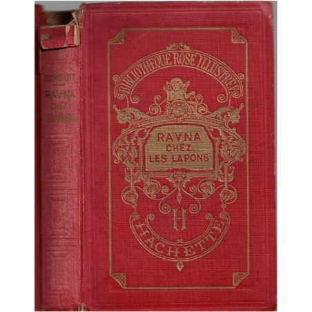 Ravna chez les Lapons, Estrid Ott, 1946 - Laponie, Norvège, animaux sauvages, écrivain danois, Rose illustrée,