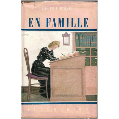 En famille, T2, Hector Malot, 1943 - littérature jeunesse, Flammarion