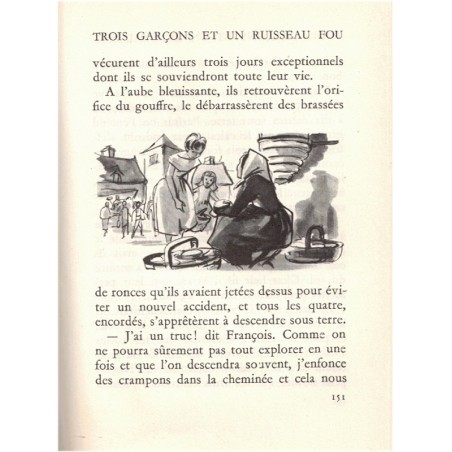 Trois garçons et un ruisseau fou, Yvonne Meynier, 1959 - spéléologie, Causses du Quercy, Rouge et or Dauphine