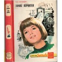 Janou reporter, Eve Dessarre, 1968 - apprentie journaliste, Genève, collection Spirale,  adolescentes 1960, mystères jeunesse