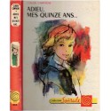 Adieu mes quinze ans, Claude Campagne, 1962 - collection Spirale,  adolescence 1960,