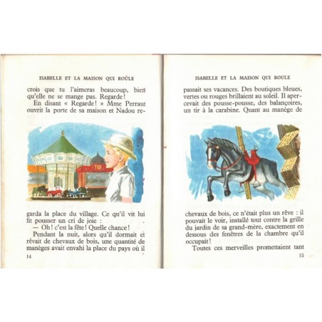 Isabelle et la maison qui roule, Véronique Day, 1965 - roulotte, fête foraine, enfants sages, , collection Rouge et Or Dauphine,