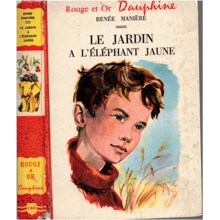 Le jardin à l'éléphant jaune, Renée Manière, 1960 -  amitié d'enfants,  Rouge et or Dauphine