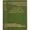 Le secret de Wilhelm Storitz, Jules Verne, 1936 - vengeance, mystère XIXe siècle, bibliothèque verte, couverture verte