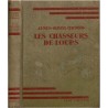Les chasseurs de loups, James-Olivier Curwood, 1947 - Grand-Nord canadien, loups, Indiens, Bibliothèque Verte, couverture verte,