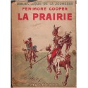 La prairie, Fenimore Cooper, 1948 - Far West, cow-boys, western, bibliothèque de la jeunesse,