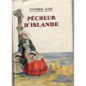 Pêcheur d'Islande, Pierre Loti, 1930 - Bretagne, Paimpol, Islande, marins, pêche, roman d'amour,