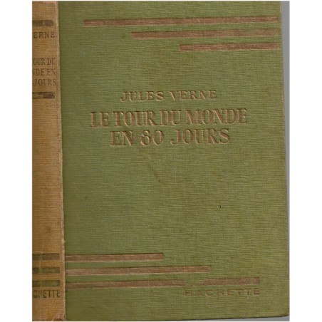 Le tour du Monde en 80 jours, Jules Verne, 1951 -  course autour du monde, voyages,  bibliothèque verte, couverture verte