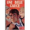 Une belle garce, Paul Kogan, 1957 - roman policier, polar, la loupe,